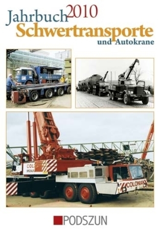 Jahrbuch Schwertransporte und Autokrane 2010