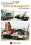 Jahrbuch Schwertransporte und Autokrane 2010