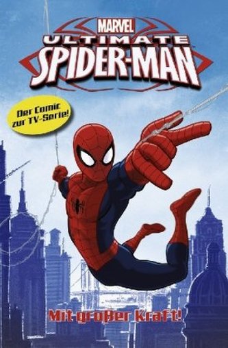 Ultimate Spider-Man - TV-Comic. Bd.1