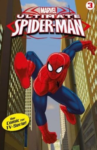Ultimate Spider-Man TV-Comic. Bd.3