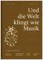 Und die Welt klingt wie Musik
