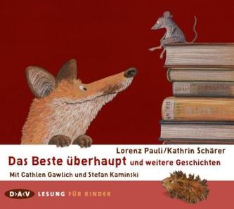 Das Beste überhaupt und weitere Geschichten, 1 Audio-CD