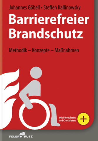 Barrierefreier Brandschutz