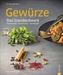 Gewürze. Das Standardwerk