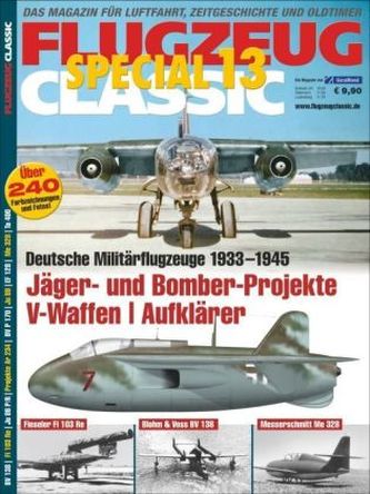 Jäger- und Bomberprojekte; V-Waffen; Aufklärer