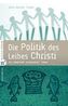 Die Politik des Leibes Christi