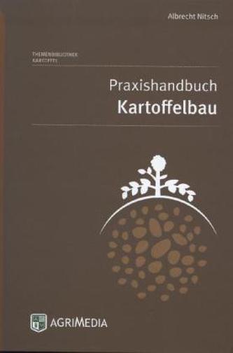 Praxishandbuch Kartoffelbau