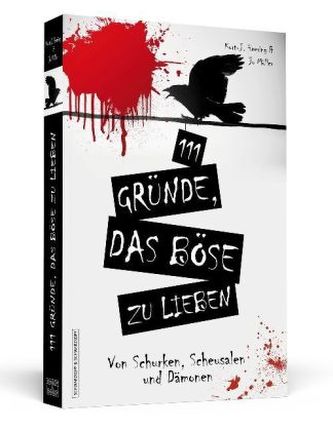 111 Gründe, das Böse zu lieben