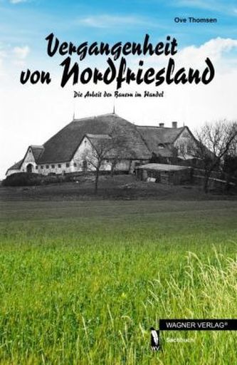 Vergangenheit von Nordfriesland