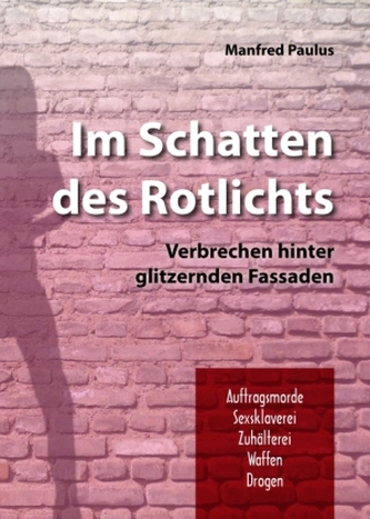 Im Schatten des Rotlichts