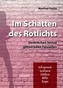 Im Schatten des Rotlichts