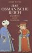 Das Osmanische Reich