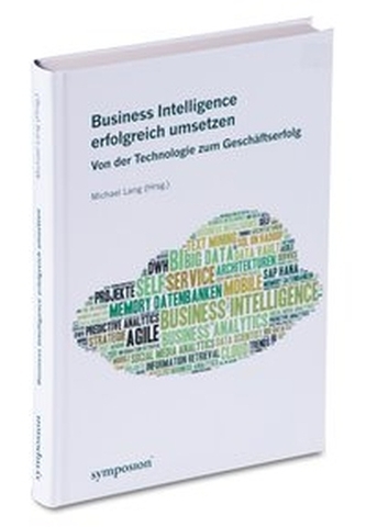 Business Intelligence erfolgreich umsetzen
