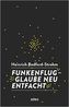 Funkenflug - Glaube neu entfacht