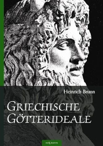 Griechische Götterideale
