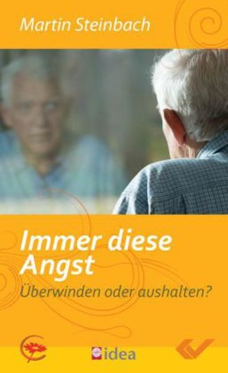 Immer diese Angst
