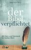 Der Bibel verpflichtet