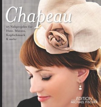 Chapeau, m. 2 Beilagen