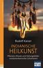 Indianische Heilkunst