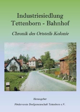 Industriesiedlung Tettenborn-Bahnhof