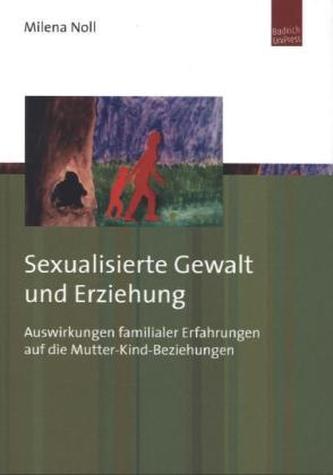 Sexualisierte Gewalt und Erziehung