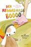 Der Reggaehase Boooo und die rosa Monsterkrabbe, m. Audio-CD