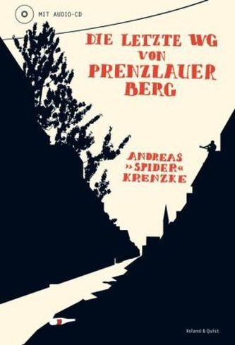 Die letzte WG von Prenzlauer Berg, m. 1 Audio