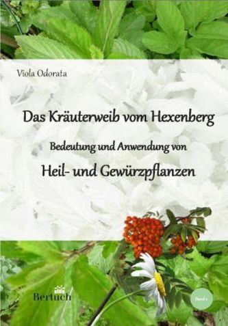 Das Kräuterweib vom Hexenberg