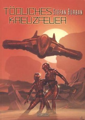 Tödliches Kreuzfeuer