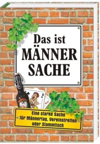 Das ist Männersache