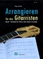 Arrangieren für Gitarre