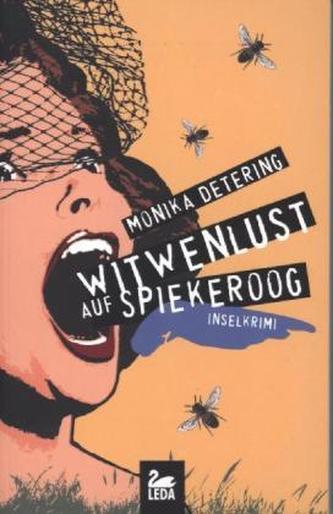 Witwenlust auf Spiekeroog