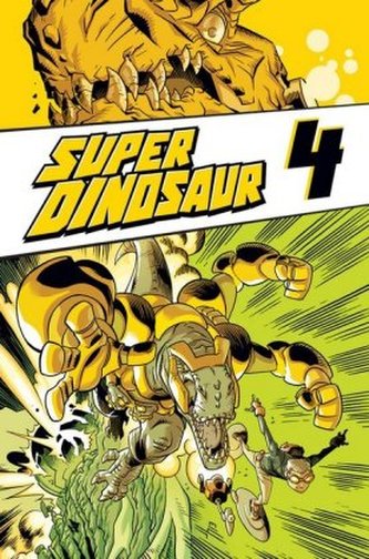 Super Dinosaur. Bd.4