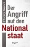 Der Angriff auf den Nationalstaat