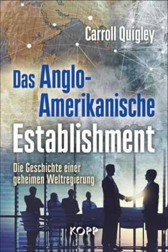 Das Anglo-Amerikanische Establishment