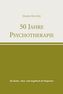 50 Jahre Psychotherapie