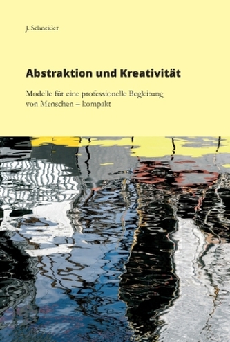 Abstraktion und Kreativität