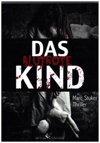Das blutrote Kind