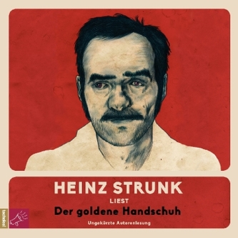 Der Goldene Handschuh, 5 Audio-CDs Der Goldene Handschuh, 5 Audio-CDs