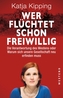Wer flüchtet schon freiwillig