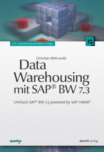 Data Warehousing mit SAP BW 7.3