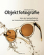 Objektfotografie
