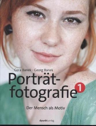 Porträtfotografie. Bd.1