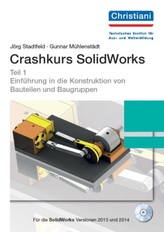 Crashkurs SolidWorks, m. CD-ROM. Tl.1