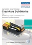 Crashkurs SolidWorks, m. CD-ROM. Tl.1