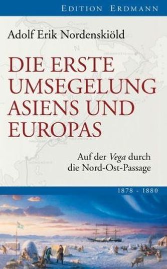 Die erste Umsegelung Asiens und Europas
