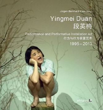 Yingmei Duan - Performance and Performative Installation Art 1995 - 2013