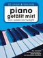 Piano gefällt mir!, Songbook. Bd.1