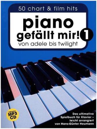 Piano gefällt mir!, Songbook m. MP3-CD. Bd.1