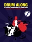 Drum Along - 10 Classic Rock Songs 3.0, m. 1 Audio-CD